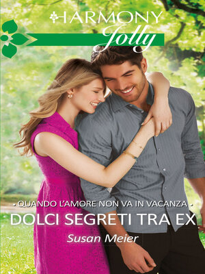cover image of Dolci segreti tra ex